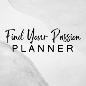 Find Your Passion Planner