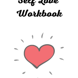Self Love Workbook