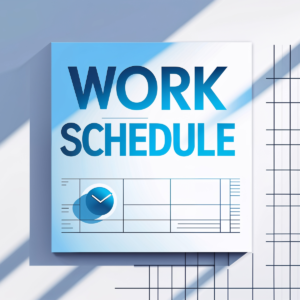 Work Schedule